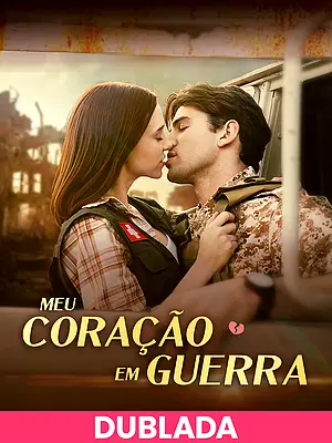 (DOBLADA) Mi corazón en guerra